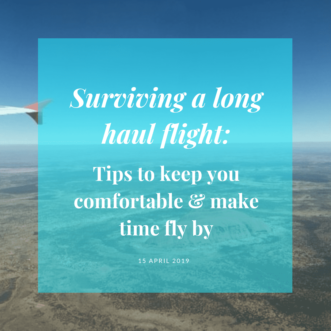 Surviving A Long Haul Flight Tips To Keep You Comfortable Make Time 